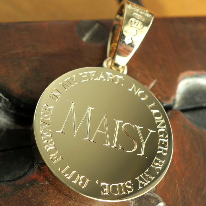 Hand engraved inscription on yellow gold pendant - 'Maisy, no longer by my side but forever in my heart'